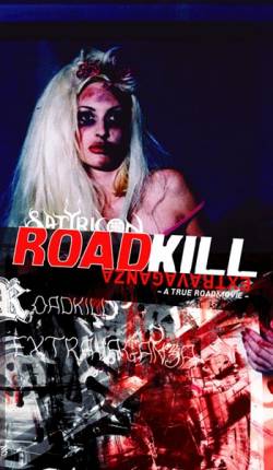 Satyricon : Roadkill Extravaganza